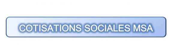 COTISATIONS SOCIALES MSA : les mesures exceptionnelles disponibles